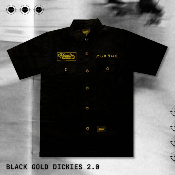 BLACKGOLDSERIES: BLACK GOLD DICKIES 2.0